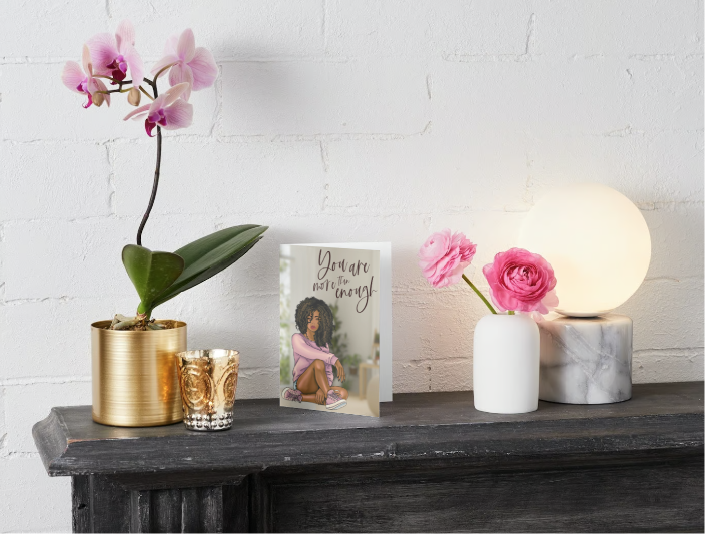 You Are More Than Enough Greeting Card